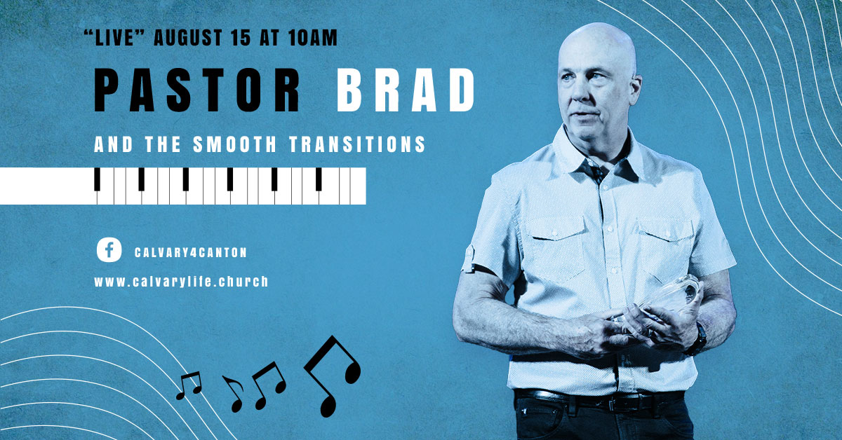 Pastor Brad and the Smooth Transitions